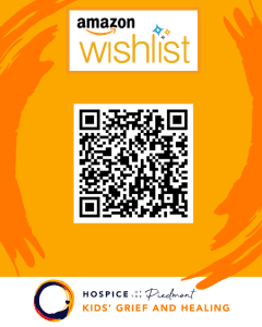 Hospice of the Piedmont Kids Grief and Healing Amazon Wishlist